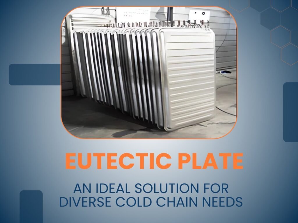 Eutectic Plate in Dubai | Reliable Cold Chain Solutions