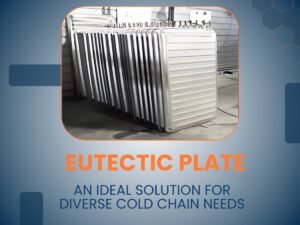 Eutectic Plate in Dubai | Reliable Cold Chain Solutions