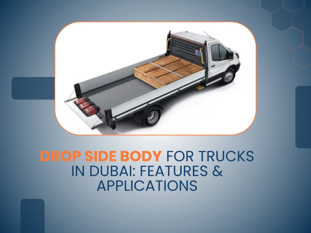 Drop Side Body for Trucks in Dubai