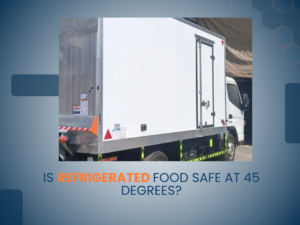 refrigerated food safe at 45 degrees